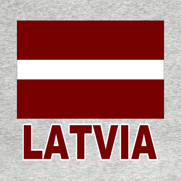 The Pride of Latvia - Latvian Flag Design by Naves